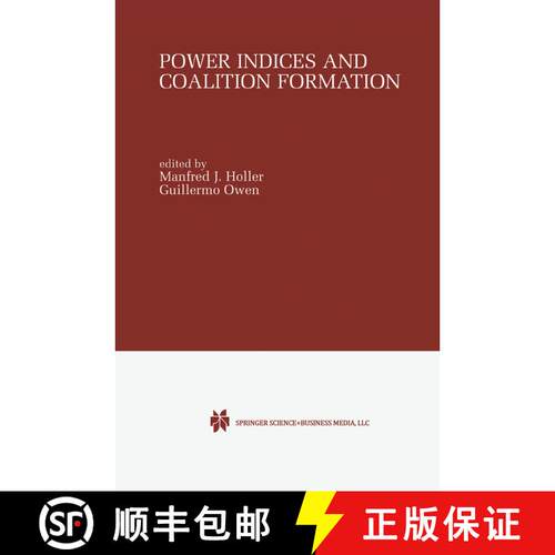 【3-4周达】精装 Power Indices and Coalition Formation [9780792373599]