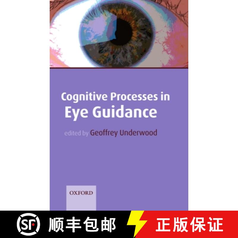 【3-4周达】Cognitive Processes in Eye Guidance [9780198566816]