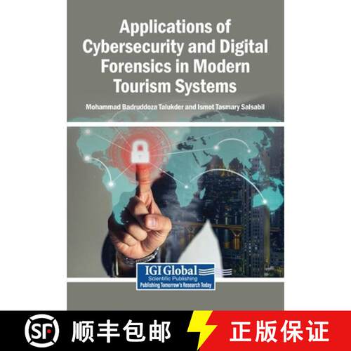 【3-4周达】Applications of Cybersecurity and Digital Forensics in Modern Tourism Systems [9798337358277]