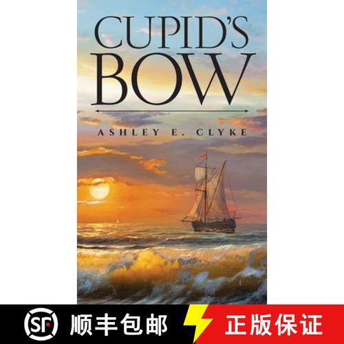 【3-4周达】Cupid's Bow [9798893898064]