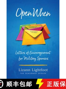 预订 Open When: Letters of Encouragement for Military Spouses [9781934617595]