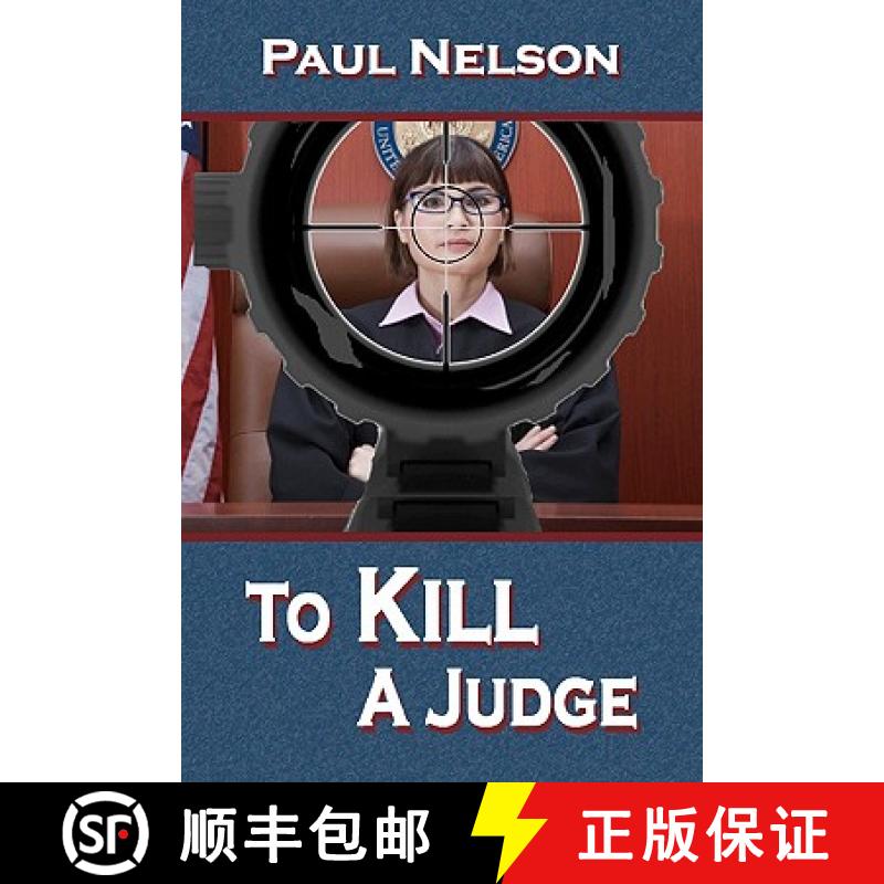 【3-4周达】To Kill a Judge [9781602151307]