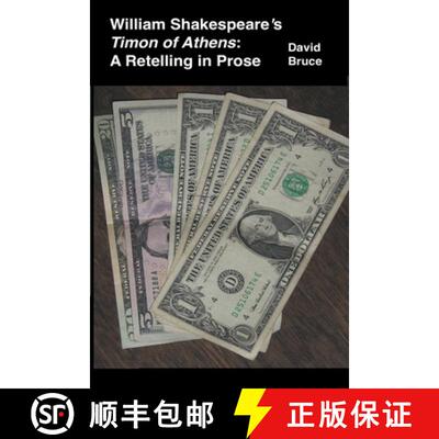 【3-4周达】William Shakespeare’s Timon of Athens: A Retelling in Prose [9798201210762]