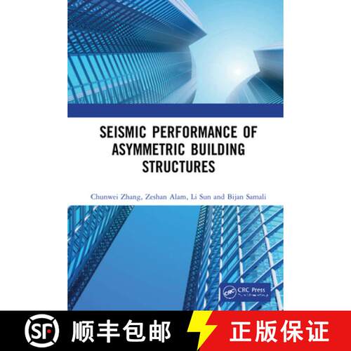 【3-4周达】精装 Seismic Performance of Asymmetric Building Structures [9780367903435]
