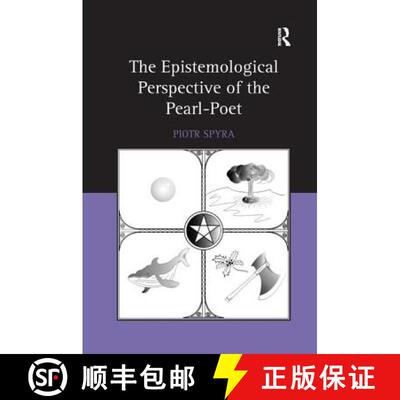 【3-4周达】The Epistemological Perspective of the Pearl-Poet [9781472430823]