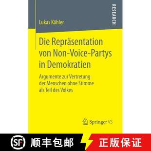 Non Vertretung Voice von Die der zur Partys Men... Demokratien Repräsentation Argumente 4周达 9783658166991