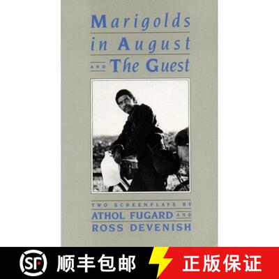 【3-4周达】Marigolds in August / The Guest: Two Screenplays [9781559360593]