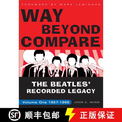 【3-4周达】Way Beyond Compare: The Beatles' Recorded Legacy, Volume One, 1957-1965 [9780307451576]