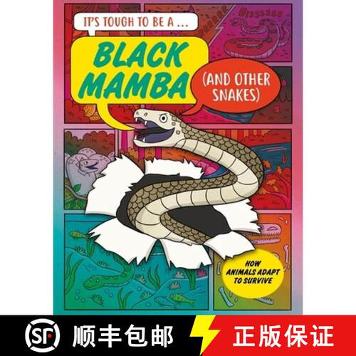【3-4周达】It’s Tough to Be: A Black Mamba (and Other Snakes) [9781526329622]