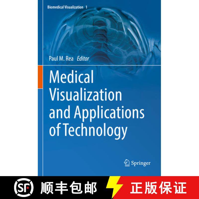 【3-4周达】Medical Visualization and Applications of Technology [9783031067372]