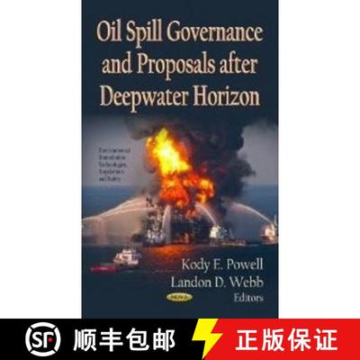 【3-4周达】Oil Spill Governance and Proposals After Deepwater Horizon [9781620819241]