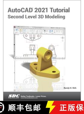 【3-4周达】AutoCAD 2021 Tutorial Second Level 3D Modeling [9781630573577]