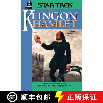 【3-4周达】The Klingon Hamlet: the Restored Klingon Version [9780671035785]
