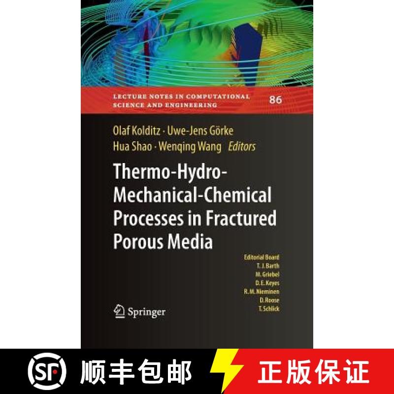 【3-4周达】Thermo-Hydro-Mechanical-Chemical Processes in Porous Media : Benchmarks and Examples [9783662521496]