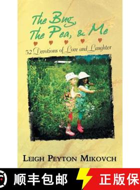 【3-4周达】The Bug, The Pea, & Me: 52 Devotions of Love and Laughter [9781512701616]