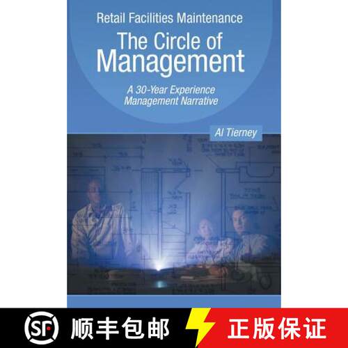 【3-4周达】精装 Retail Facilities Maintenance: The Circle of Management: A 30-Year Experience Managem... [9781449798246]