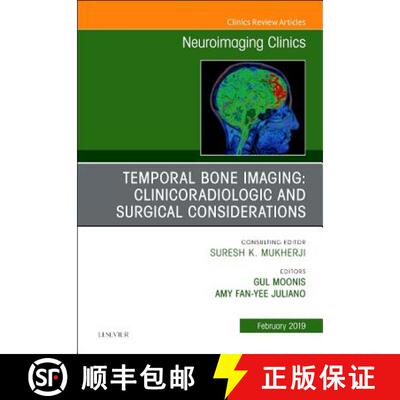 【3-4周达】精装 Temporal Bone Imaging: Clinicoradiologic and Surgical Considerations, an Issue of Neu... [9780323654777]