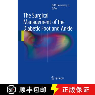 【3-4周达】The Surgical Management of the Diabetic Foot and Ankle [9783319276212]