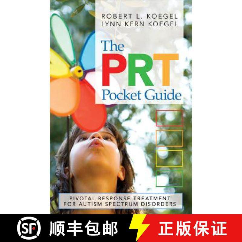 【3-4周达】The Prt Pocket Guide: Pivotal Response Treatment for Autism Spectrum Disorders [9781598571059]