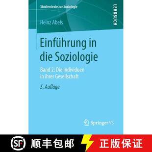 【3-4周达】Einführung in die Soziologie : Band 2: Die Individuen in ihrer Gesellschaft (5. Auflage 2... [9783658224752]