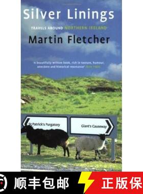 【3-4周达】Silver Linings: Travels Around Northern Ireland [9780349112510]