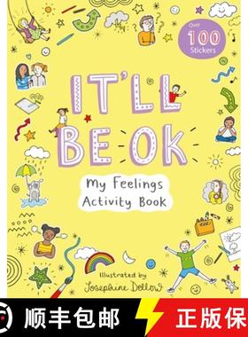 【3-4周达】It'll Be Okay: My Feelings Activity Book [9781789561531]