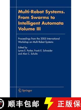 【3-4周达】Multi-Robot Systems. From Swarms to Intelligent Automata, Volume III : Proceedings from th... [9781402033889]