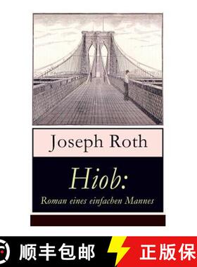 【3-4周达】Hiob: Roman eines einfachen Mannes: Leidensweg des judisch-orthodoxen Toralehrers Mendel -... [9788026861249]