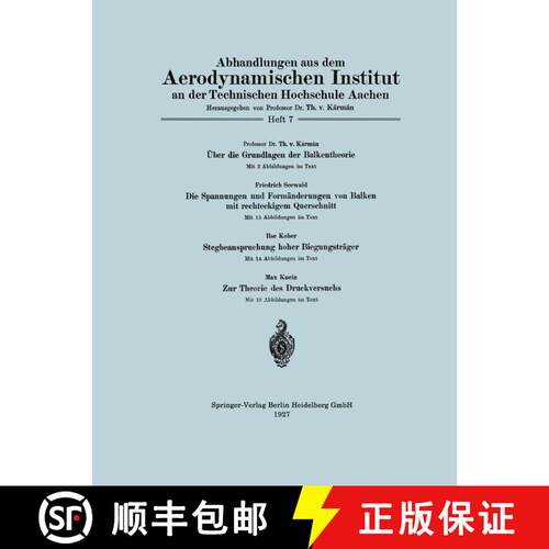 【3-4周达】UEber Die Grundlagen Der Balkentheorie / Die Spannungen Und Formanderungen Von Balken Mit ... [9783662313190]