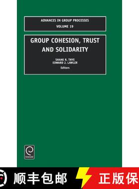 【3-4周达】Group Cohesion, Trust and Solidarity [9780762308989]
