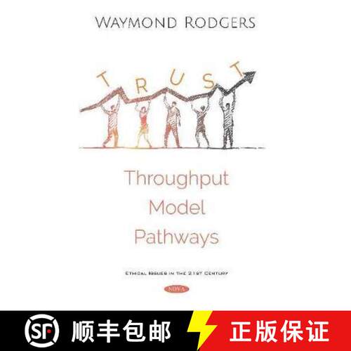【3-4周达】精装 Trust Throughput Modeling Pathways [9781536151916]