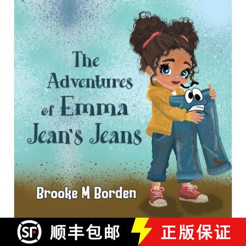 【3-4周达】The Adventures of Emma Jean's Jeans [9781787884229]