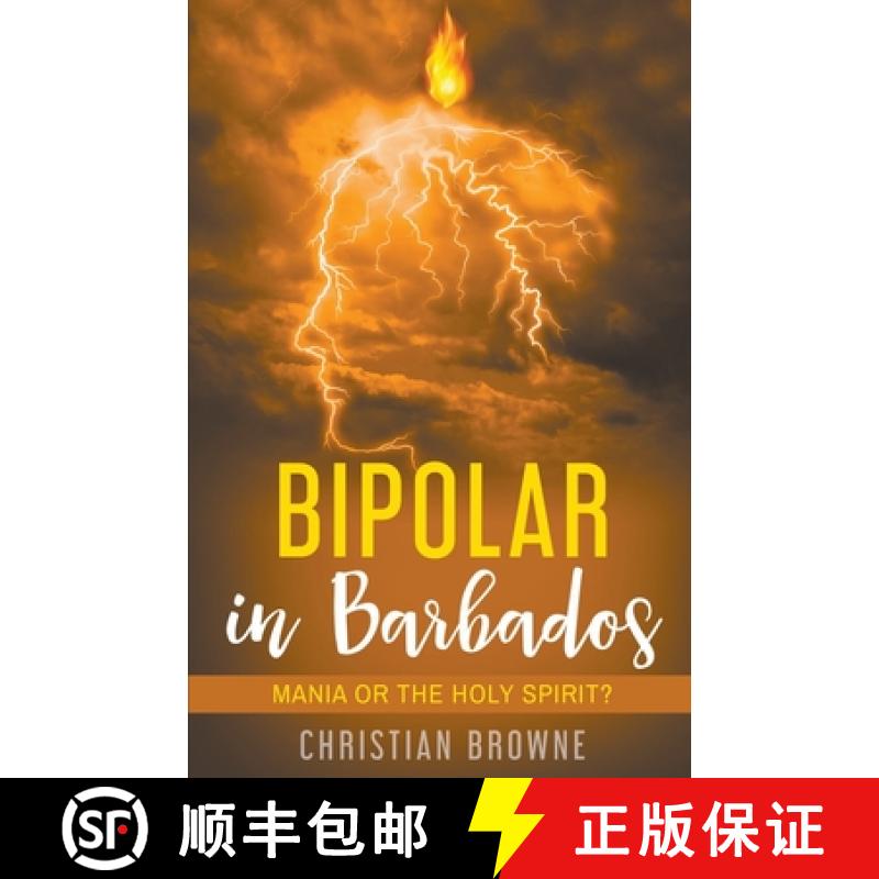 【2-3周达】Bipolar in Barbados: Mania or the Holy Spirit? [9781393038030]