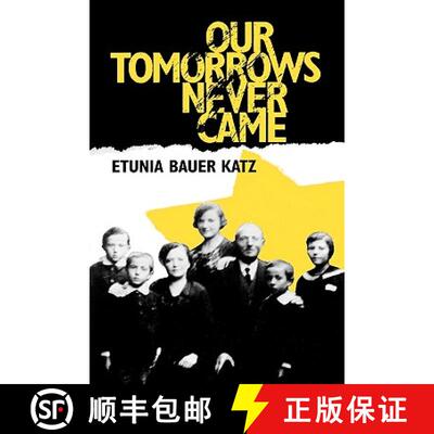 【3-4周达】Our Tomorrows Never Came [9780823220328]