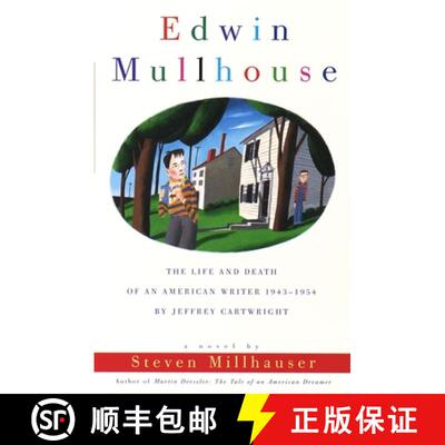 【3-4周达】Edwin Mullhouse: The Life and Death of an American Writer 1943-1954 by Jeffrey Cartwright [9780679766520]