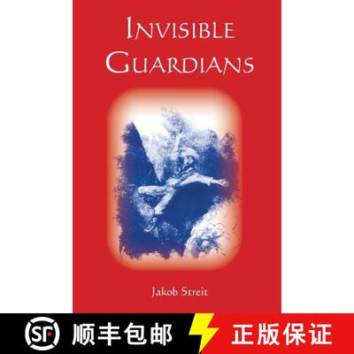 【3-4周达】Invisible Guardians: True Stories of Fateful Encounters [9781936367177]