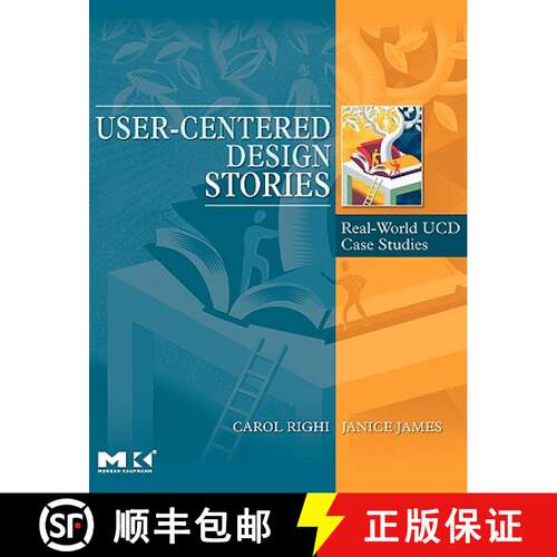 【3-4周达】User-Centered Design Stories: Real-World UCD Case Studies [9780123706089]