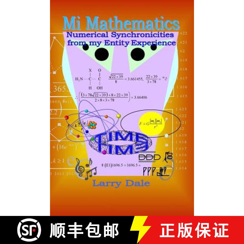 【3-4周达】Mi Mathematics: Numerical Syncronisities from my Entity Experience [9781419680175]
