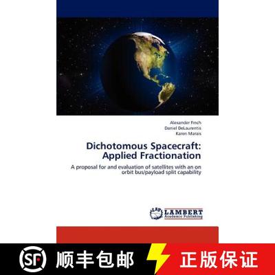 预订 Dichotomous Spacecraft: Applied Fractionation [9783847374381]
