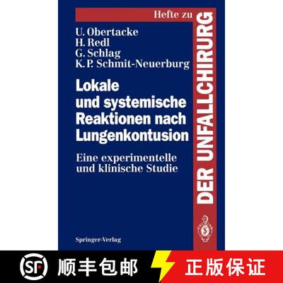 【3-4周达】Lokale und systemische Reaktionen nach Lungenkontusion : Eine experimentelle und klinische... [9783540581680]