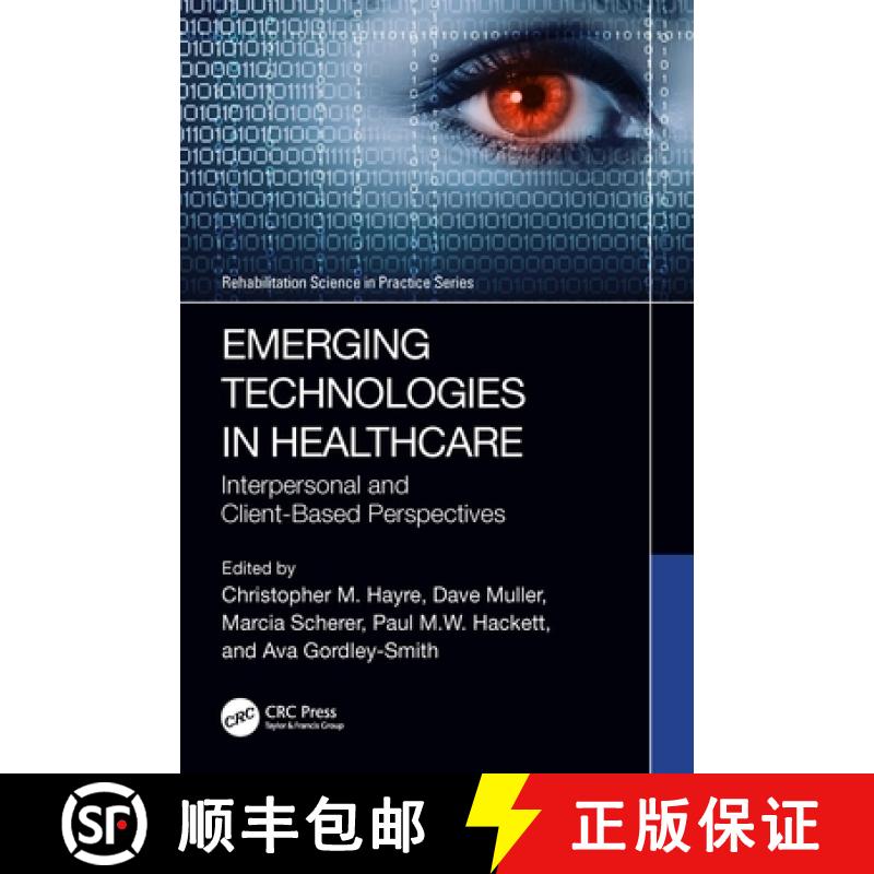 【3-4周达】Emerging Technologies in Healthcare: Interpersonal and Client Based Perspectives [9781032224985]