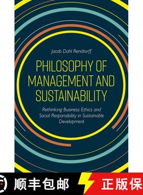 【3-4周达】Philosophy of Management and Sustainability: Rethinking Business Ethics and Social Respons... [9781789734546]