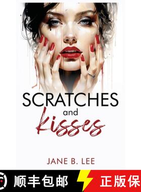 【3-4周达】Scratches and Kisses [9798891453746]