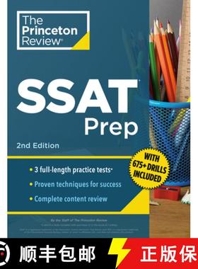 【3-4周达】Princeton Review SSAT Prep, 2nd Edition: 3 Practice Tests + Review & Techniques + Drills [9780593518373]