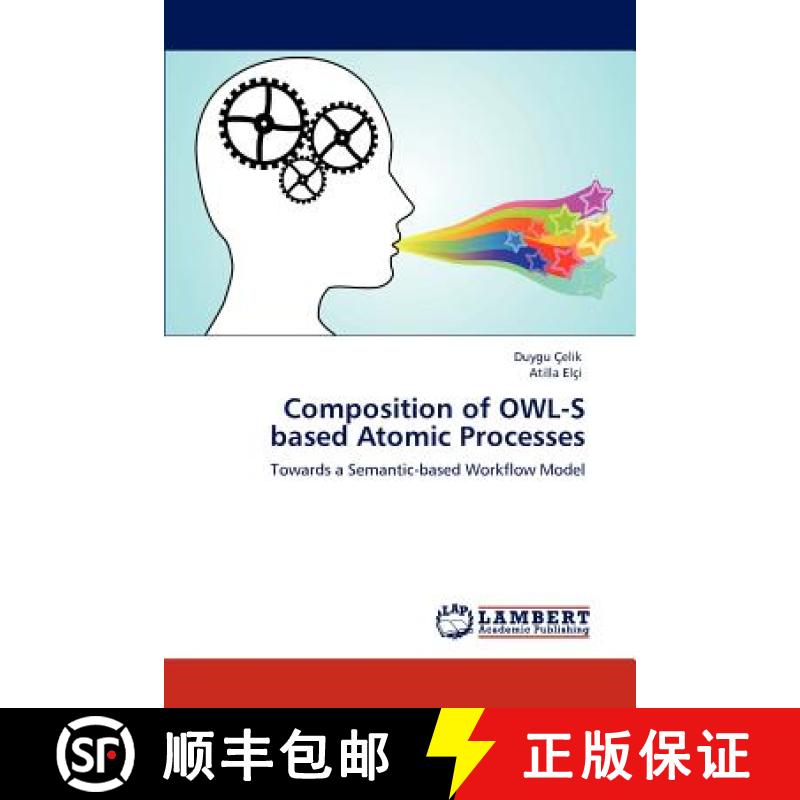 预订 Composition of Owl-S Based Atomic Processes [9783846551400]