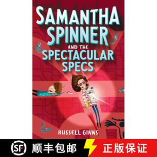 【3-4周达】Samantha Spinner and the Spectacular Specs [9781524720070]