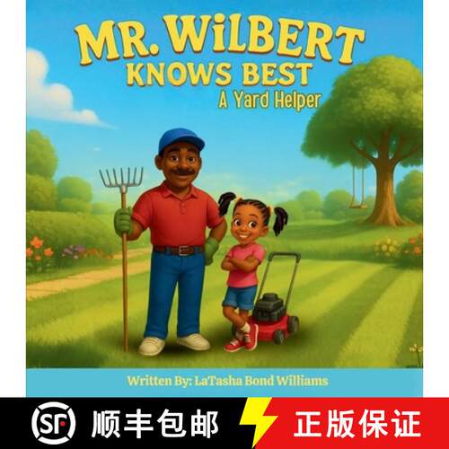 【3-4周达】Mr. Wilbert Knows Best: A Yard Helper [9798295407635]