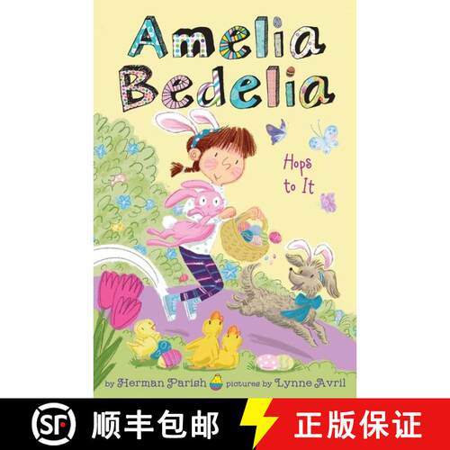 【3-4周达】精装 Amelia Bedelia Special Edition Holiday Chapter Book #3: Amelia Bedelia Hops to It: An... [9780062962102]