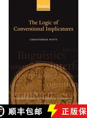 【3-4周达】The Logic of Conventional Implicatures [9780199273836]