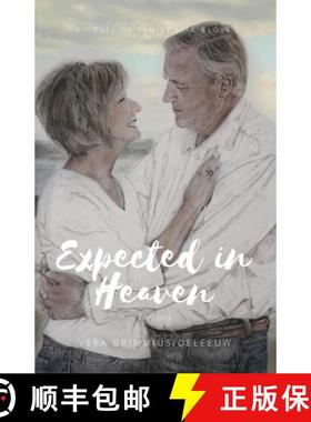 【3-4周达】Expected in Heaven: the story [9781662841620]